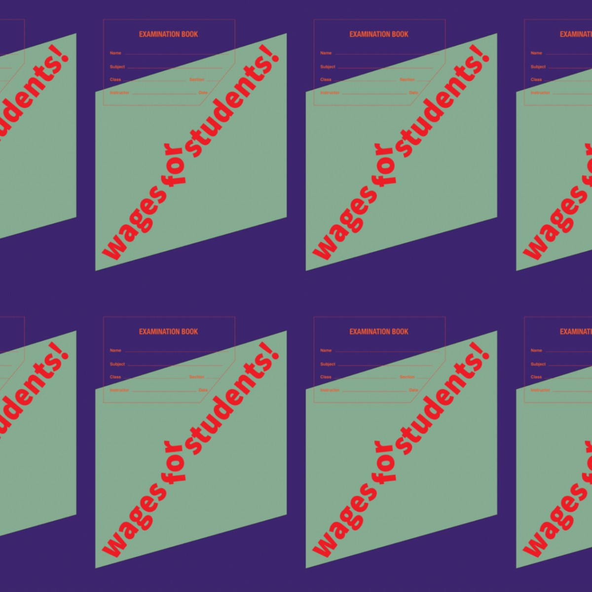 New Wages For Students: A poster after Lotta Feminista