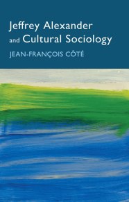 Book Review Jeffrey Alexander And Cultural Sociology Thesis Eleven Book Review Jeffrey Alexander And Cultural Sociology Thesis Eleven