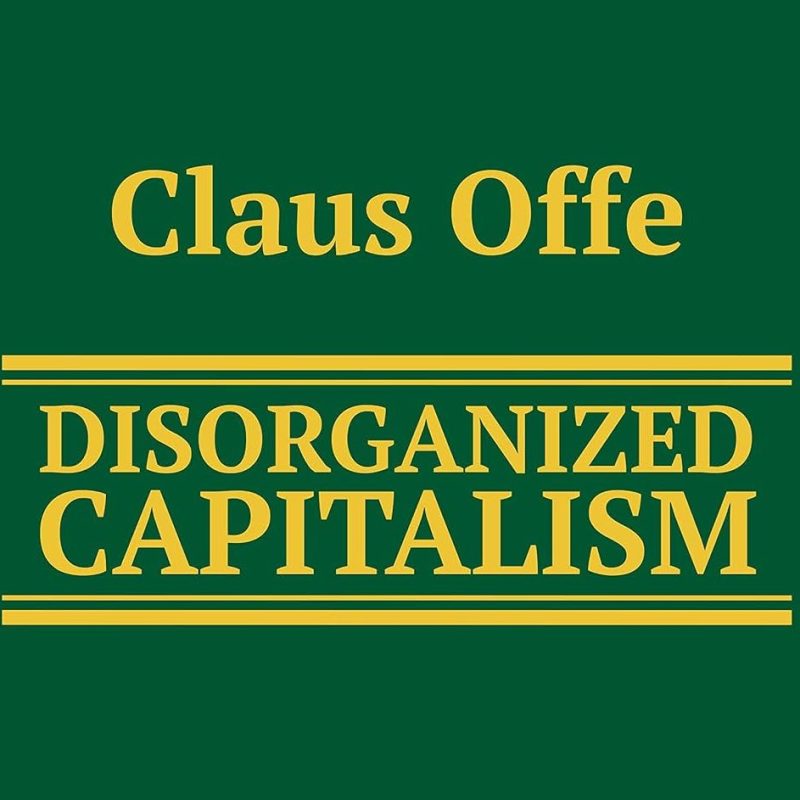 Goodbye, Claus Offe 1940-2025